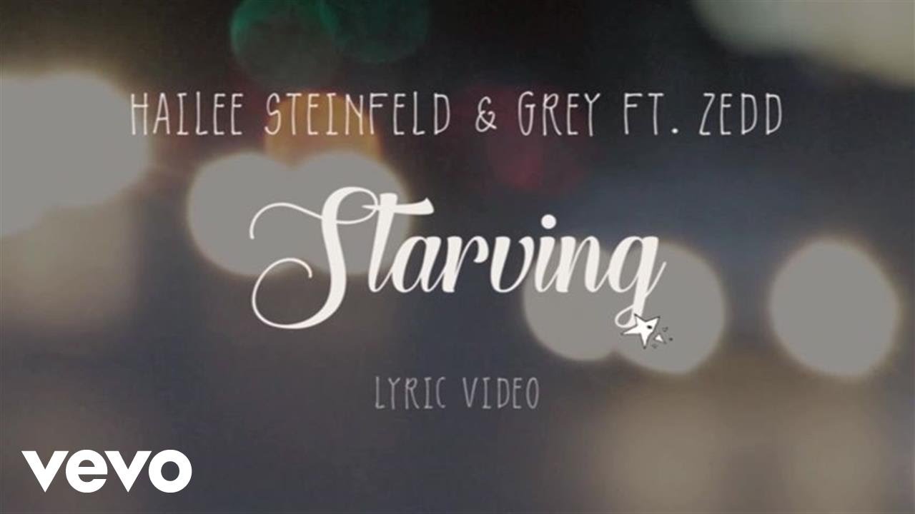 starving hailee steinfeld lyrics